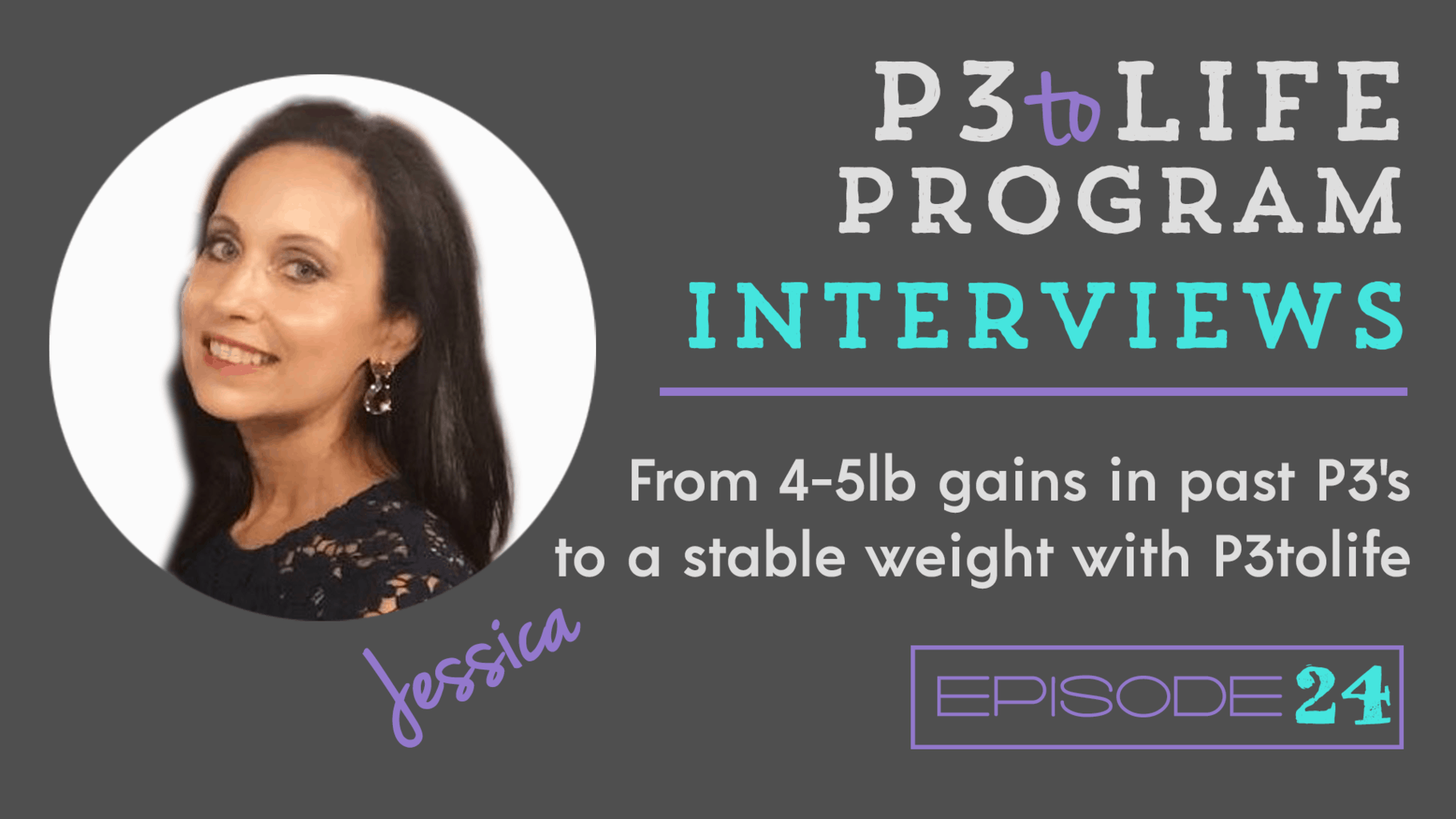 p3tolife-past-phase-3-gains-to-stable-weight-with-p3tolife-jessica-episode-24